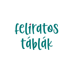 Feliratos táblák